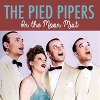 In the Middle of May - The Pied Pipers
