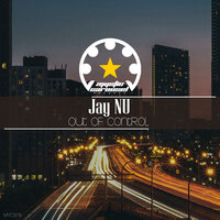 Out of Control - Jay Nu