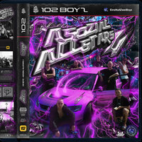 Schlafen und ficken - 102 Boyz & Skoob102 & Duke102 & Kkuba102