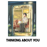 Thinking about you - Pratik Lofi