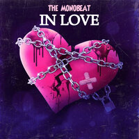 In Love - The Monobeat