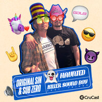 Haunted - Original Sin & Sub Zero & G Dub