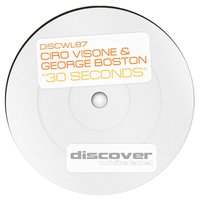 30 Seconds - Ciro Visone & George Boston