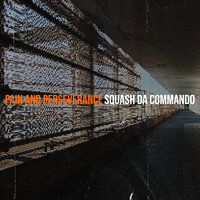 Whoose - Squash Da Commando