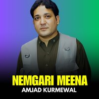 Wakht Be Lata Na Na Tayri Gi - Amjad Kurmewal