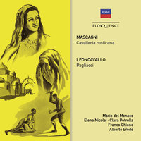 Leoncavallo: Pagliacci / Act 2 - "Presto, affrettiamoci" - Alfro Poli & Coro dell'Accademia Nazionale di Santa Cecilia & Orchestra dell'Accademia Nazionale di Santa Cecilia & Alberto Erede & Руджеро Леонкавалло