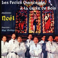 Douce Nuit, Sainte Nuit - Les Petits Chanteurs A La Croix De Bois