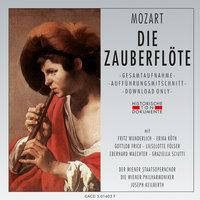 Die Zauberflöte: Erster Akt - O ew'ge Nacht - Wiener Staatsopernchor & Wiener Philharmoniker & Fritz Wunderlich & Lieselotte Fölser & Вольфганг Амадей Моцарт