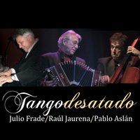 La Puñalada - Julio Frade & Pablo Aslan & Raul Jaurena