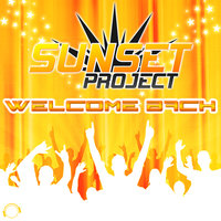 Welcome Back - Sunset Project