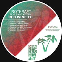 Red Wine - Rotkraft & Saint Kitten