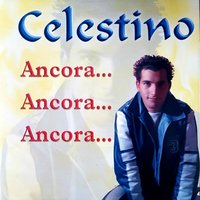 Io ti amo - Celestino