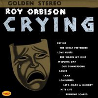 Crying - Roy Orbison