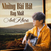 Mình Anh Nơi Này - Anh Khoa