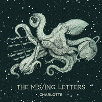 Choke - The Missing Letters