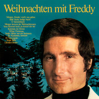 Morgen, Kinder, wird's was geben - Freddy Quinn