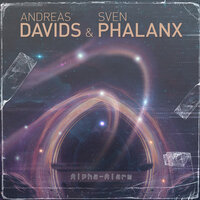 Alpha-Alarm - Andreas Davids & Sven Phalanx