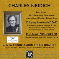 Clarinet Quintet In B-Flat Major, Op. 34: III. Menuetto - Charles Neidich & Mendelssohn String Quartet & Карл Мария фон Вебер