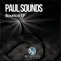 Bounce - Paul Sounds