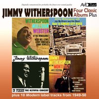 Jumpin' the Blues (Goin' to Kansas City Blues) - Jimmy Witherspoon