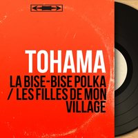 Les filles de mon village - Tohama