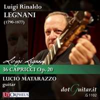 L.Legnani: Capriccio 30. Maestoso - Lucio Matarazzo