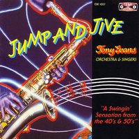 Jive Alive Medley (Music for Dancing) - Tony Evans & Tony Evans & His Orchestra & Tony Evans Orchestra