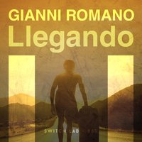 Llegando - Gianni Romano