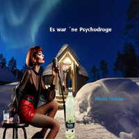Es War ´Ne Psychodroge - Nicolà Toelcke