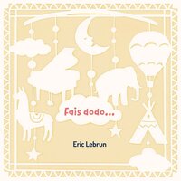 Fa la nana - Éric Lebrun