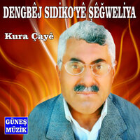 Lê Dilberê - Dengbej Sıdikoye Şexweliya