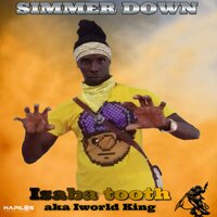 Simmer Down - IWorld King