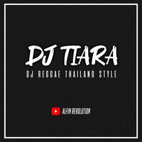 DJ Reggae Tiara - Inst - Alfin Revolution