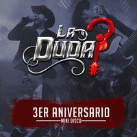 Me Miran Tranquilo - La Duda