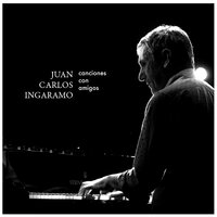 Algo de Mí - Juan Carlos Ingaramo & Lalo De Los Santos