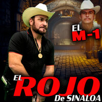 La Botella - El Rojo De Sinaloa