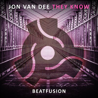 They Know - Jon Van Dee
