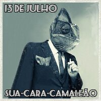 Medo do Fim - 13 de Julho
