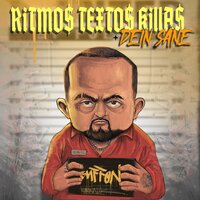 Ritmos Textos Killaz - ILUMINATIK BUFFON & Iluminatik & Dein Sane