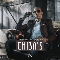 Chiba's - Glades & Ali B & Lijpe & ISMO