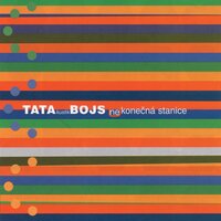 Ramínka - Tata Bojs