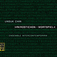 Chin: Akrostichon-Wortspiel. Seven Scenes from Fairy-Tales - 3. Die Spielregel - sträwkcür tieZ - Ensemble Intercontemporain