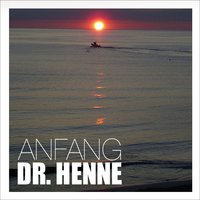 Mal ehrlich - DR. HENNE
