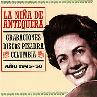 Fandangos / Bulerías / Media Granaína - La Niña de Antequera