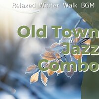 Winter's Evening Embrace - Old Town Jazz Combo