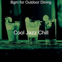 Delightful Ambience for Outdoor Dining - Cool Jazz Chill
