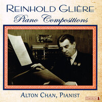 12 Children's Pieces, Op. 31: No. 6, Valse - Alton Chung Ming Chan & Рейнгольд Морицевич Глиэр