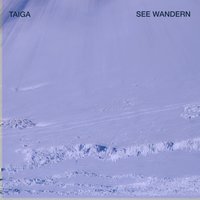 Opaque for Days - Taiga