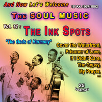 Into Each Life Some Rain Must Fall - The Ink Spots