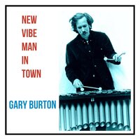 You Stepped out of a Dream - Gary Burton